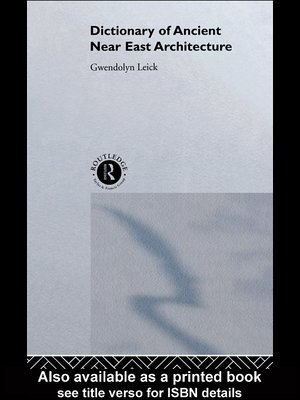 cover image of A Dictionary of Ancient Near Eastern Architecture
